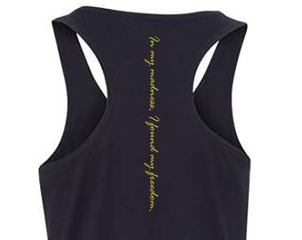 In my madness, I found my freedom.  Motivational Tank Top, Workout Tank Top, Inspirational Tank Top, Empowerment Tank