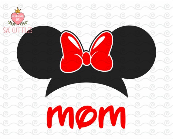 Download Minnie Mouse MOM SVG / Minnie Mouse Head SVG / Mickey ...