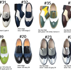 May include: Ten pairs of women's oxfords with different color combinations. The shoes have a clear edge, zig-zag edge, or clear edge with a contrasting color. The shoes are all in a classic style with a lace-up closure.