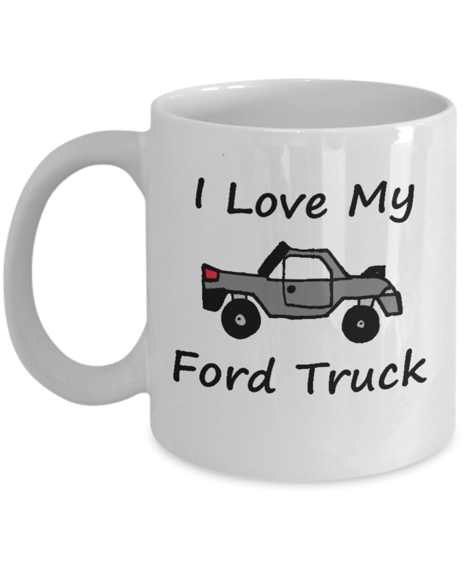 New Funny Ford Truck Mug I Love My Ford Fathers Day Gag Etsy customize your own ford truck on New Funny Ford Truck Mug I Love My Ford Fathers Day Gag Etsy