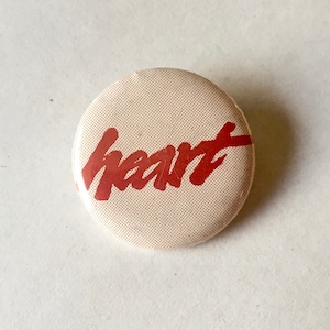 Heart Pin/Button * Pin Circa 1980s * Vintage * Original * Collectible * Ann Wilson * Nancy Wilson