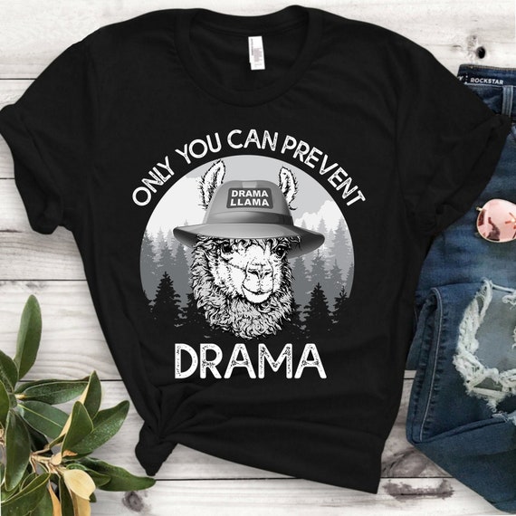 Llama Camping Only You Can Prevent Drama T-Shirt Llama Camping Only You Can Prevent Drama T-Shirt