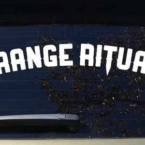 Strange rituals decal, Windshield Decal, Car Sticker, Banner,  JDM decal, Vinyl Graphics, car decal, laptop decal, water bottle decal