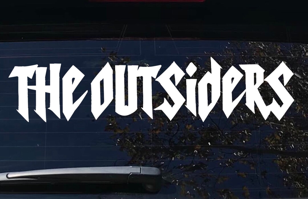 The Outsiders Decal, Windshield Decal, Car Sticker, Banner, JDM Decal ...