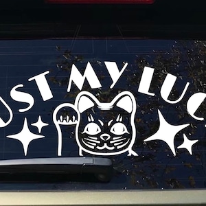 Just my luck decal, lucky cat decal, Windshield Decal, Car Sticker, Banner JDM Vinyl, car decals, Japanese inspired decal