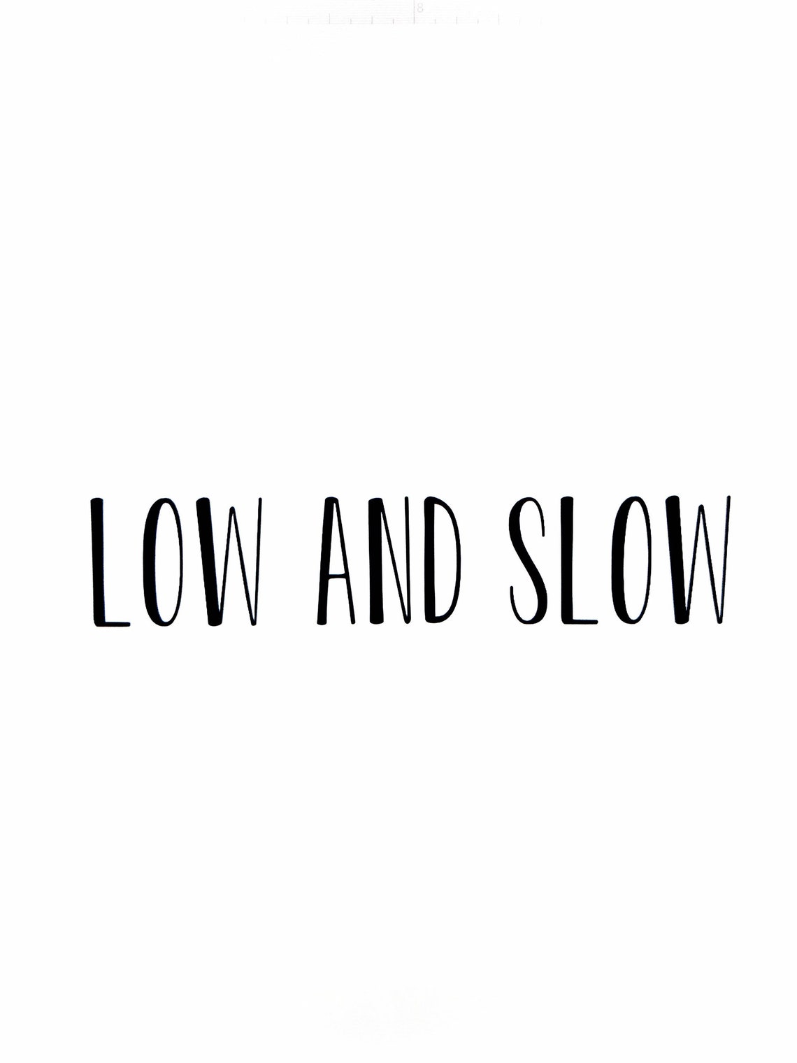 Low and Slow Decal Etsy