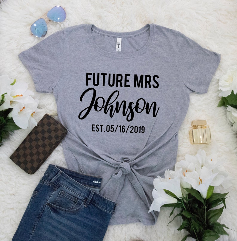 Engagement party gift Engagement announcement, Personalized future MRS shirt with custom date Engaged shirt