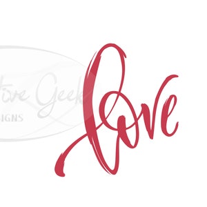 Hand drawn Word Art Love SVG Digital Download - Valentines Day SVG Instant Download - Love Clipart - SVG Files for Cricut or Cameo