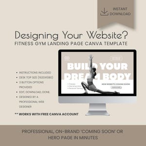 Puede incluir: Una plantilla digital de Canva para una página de aterrizaje de gimnasio mostrada en un monitor. La pantalla muestra a una persona en pose de yoga con el texto "BUILD YOUR DREAM BODY" y "NEW WEBSITE COMING SOON". Incluye instrucciones y botones.