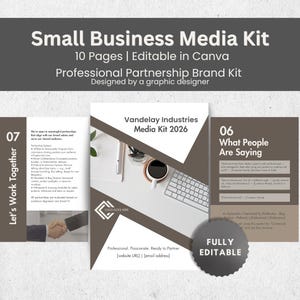 May include: A 10-page Small Business Media Kit template editable in Canva, featuring a professional partnership brand kit design. The layout includes sections for partnership options, testimonials, and contact details with a dark gray and white color scheme.