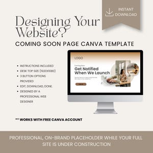May include: A digital Canva template for a coming soon website page, featuring a desktop monitor display with a gradient background, text reading Get Notified When We Launch, and a placeholder image of a person working at a computer desk.