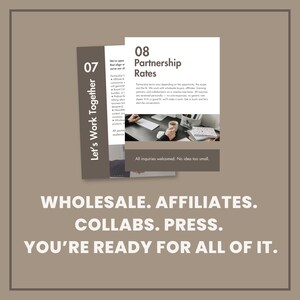 May include: Two informational cards with dark brown and white backgrounds. The left card is labeled 07 Let's Work Together. The right card is labeled 08 Partnership Rates. Text includes Wholesale, Affiliates, Collabs, Press, and All inquiries welcomed. No idea too small.
