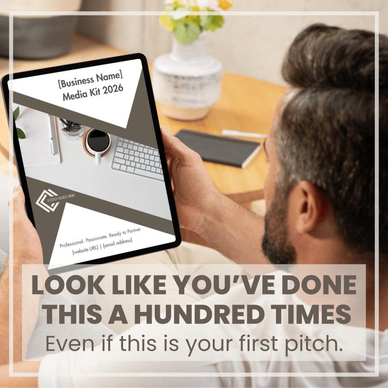 May include: A digital tablet displaying a media kit template with the text [Business Name] Media Kit 2026, a logo placeholder, and contact fields. The screen shows a graphic design layout with geometric brown shapes over a white background.