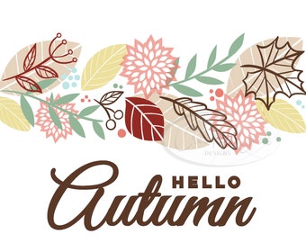 Hello Autumn SVG Digital Download - Fall Leaves SVG Instant Download - Fall Clipart - SVG Files for Cricut and Cameo