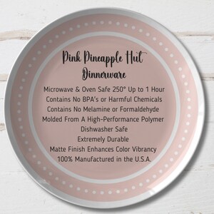 May include: A pink dinner plate with white polka dots and the text "Pink Pineapple Hut Dinnerware" in black. The plate features a list of product features, including microwave and oven safe, dishwasher safe, and made in the USA.
