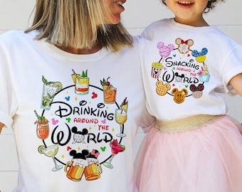 Disney Trip Shirt, Epcot Trip Shirt, Drinking Around the World, Snacking Around the World, Cute Disney Shirt, Disney Matching Shirts DS140