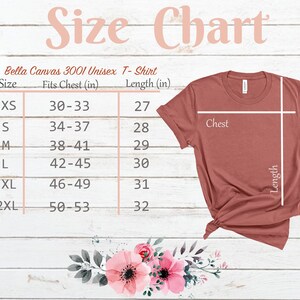 May include: Size chart for a Bella Canvas 3001 Unisex T-Shirt. The chart shows the chest and length measurements in inches for sizes XS to 2XL.