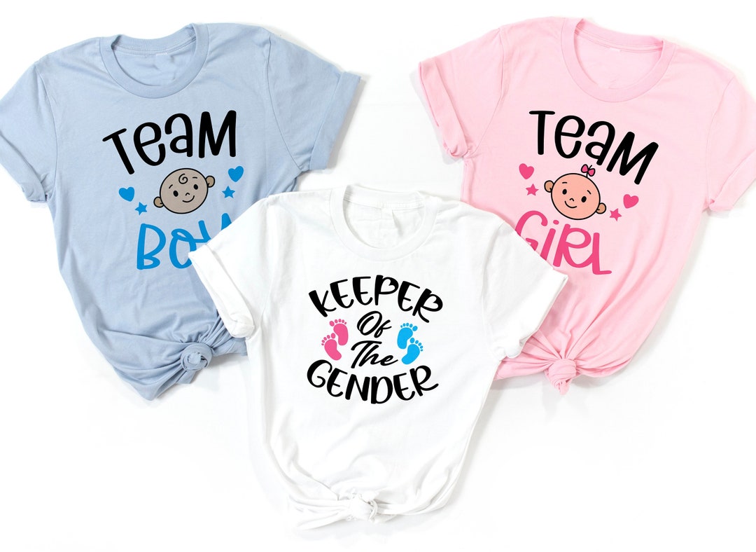 Gender Reveal Shirts, Team Boy Shirts, Team Girl Shirts, the Keeper of