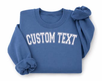 Custom Text Sweatshirt, Custom Logo Shirt, Personalized Text Shirt, Your Photo Shirt, Custom Matching Shirt, Small Business Logo Shirt