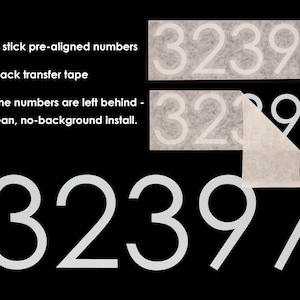 May include: Instructions for applying pre-aligned numbers using transfer tape. The image shows the numbers 32397 with the transfer tape being peeled back to reveal the numbers.