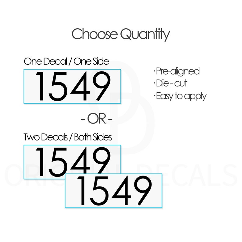 May include: Choose the quantity of decals you need.  One decal for one side or two decals for both sides.  The number 1549 is shown in black on a white background.  The decals are pre-aligned, die-cut, and easy to apply.