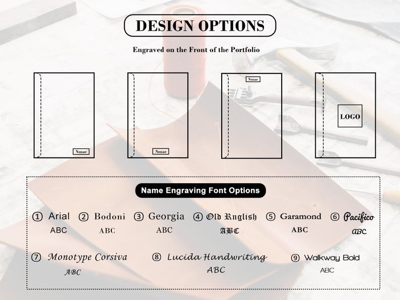 May include: Design options for a leather portfolio, showing different engraving styles. The options include engraving a name, a logo, or a simple design. The image also shows different font options for engraving names, including Arial, Bodoni, Georgia, Old English, Garamond, Pacifico, Monotype Corsiva, Lucida Handwriting, and Walkway Bold.