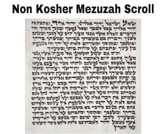 Non Kosher Mezuzah Scroll for a Mezuzah Case