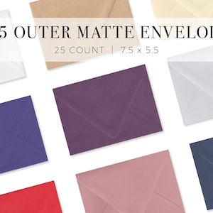 May include: A7.5 outer matte envelopes in a variety of colors, including white, beige, purple, blue, red, and pink. The envelopes are 7.5 x 5.5 inches and come in a pack of 25.
