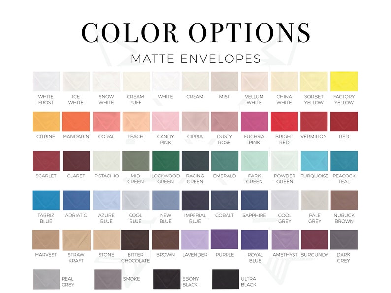 May include: Color chart showing a variety of envelope colors for matte envelopes. The colors are arranged in rows and columns, with each color having a name below it. The colors include white, cream, yellow, red, green, blue, grey, brown, purple, and black.