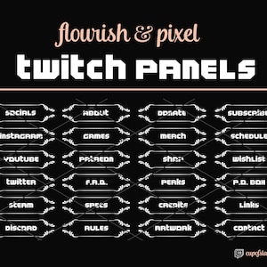May include: A set of 16 white Twitch panels with decorative flourishes. The panels are labeled with text such as "Socials", "About", "Donate", "Subscribe", "Instagram", "Games", "Merch", "Schedule", "YouTube", "Patreon", "Shop", "Wishlist", "Twitter", "F.A.D.", "Perks", "P.D. Box", "Steam", "Specs", "Credits", "Links", "Discord", "Rules", "Artwork", and "Contact".