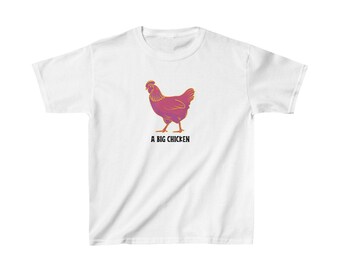 A Big Chicken Funny Kids Tee