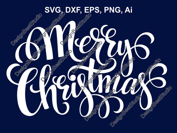 Download Christmas Svg Merry Christmas Svg Digital Cut File Etsy