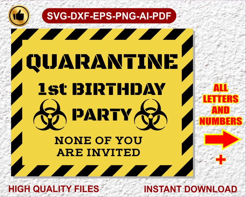 Download QUARANTINE Birthday Party svg Customizable svg dxf png eps ...