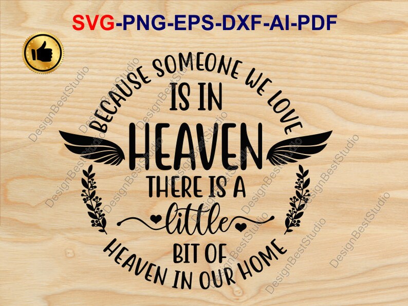 Download Because Someone We Love is in Heaven SVG Memorial SVG Png ...
