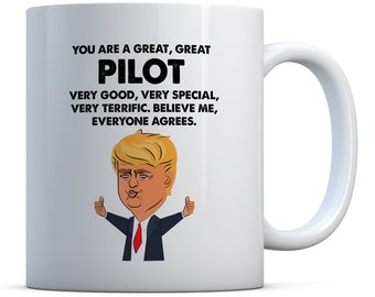 You Are A Great Pilot Funny Gift Mug For