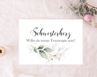 Schwesterherz Trauzeugin Karte, Hochzeitskarte, Hochzeitseinladung, Karte für Schwester, Willst du meine Trauzeugin sein, Karte mit Blätter