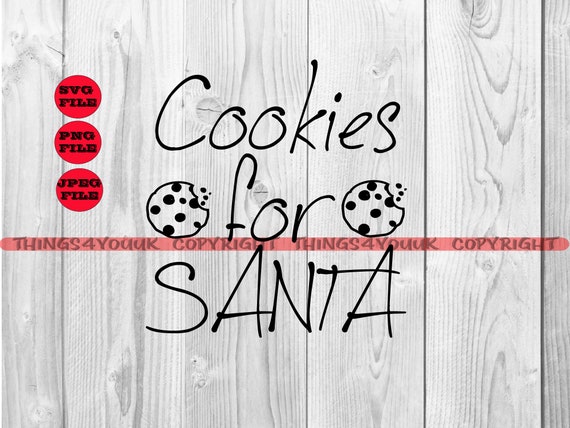 Download Free Cookies For Santa Cutting File Christmas Cookies Svg Etsy SVG DXF Cut File