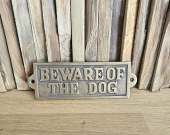 Brass Plaque  "Beware of the Dog"  – Antique Finish Warning Sign for Gate or Door