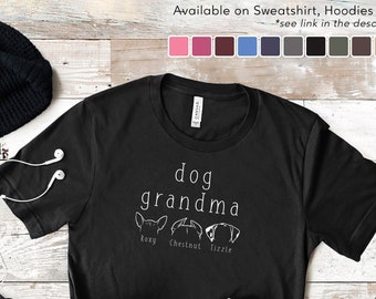 Dog Grandma Shirt With Custom Dog Ears, Dog Grandma Gift Ideas, Personalized Gift For Dog Grandma T-Shirt, Cute Dog Grandma Tee, Dog Nana