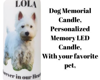 Dog Gift, Pet Memorial, Flameless LED, Funeral, Personalized Candle, In Loving Memory, Keepsake Pet Candle, Flickering Pet Candle, Loss of
