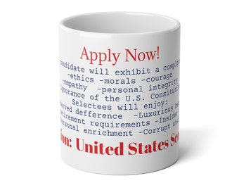 Job Openings, U.S. Senate. Jumbo Mug, 20oz