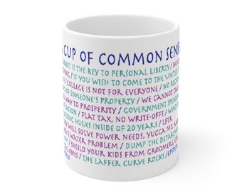 A Cup of Common Sense   Mug 11oz