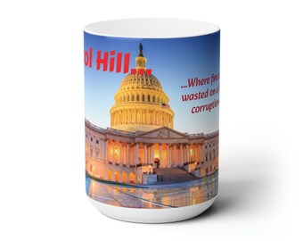 DC, Fetid sewer. Ceramic Mug 15oz