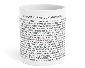 The Giant Mug of Commpon Sense (20 oz)