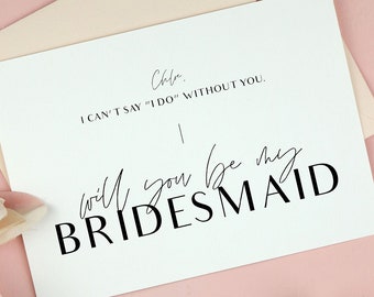 Modern Minimalist Bridesmaid Proposal Card Template, Will you be my Bridesmaid Card, Elegant Bridal Party Card Printable A45