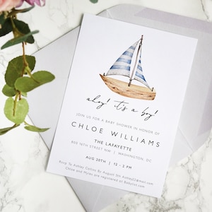 May include: A baby shower invitation with a watercolor illustration of a sailboat. The invitation reads "Ahoy! It's a boy!" and includes the name Chloe Williams, the date and time of the shower, and the location. RSVP information is also included.