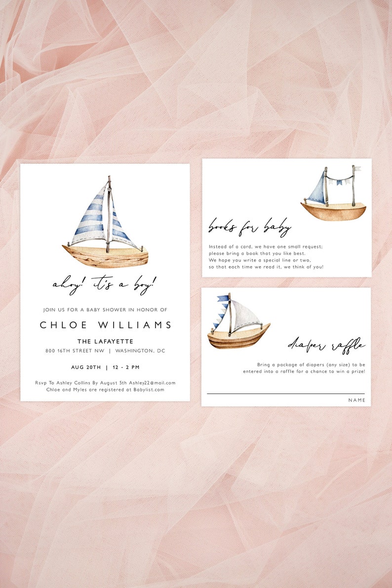 May include: Ahoy! It's a boy! Baby shower invitation with a watercolor illustration of a sailboat. The invitation includes the name Chloe Williams, the date and time of the shower, and the location. The invitation also includes a request for guests to bring a book for the baby instead of a card, and a diaper raffle.
