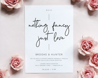 Nothing Fancy Just Love Elopement Party Invitation, Elopement Reception Invitation Template, Modern Elopement Announcement Invite B37