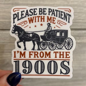 From the 1900s - Sticker