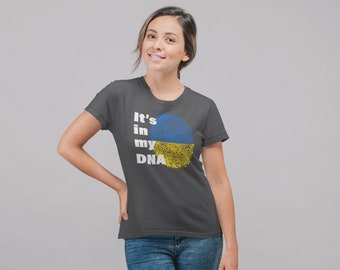 Its in my DNA - Printed T-shirt, Ukrainian patriotic t-shirt, support Ukraine tee, Ukrainian gift, Ukrainian Shirt For women